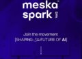 16 يناير.. ميسكا AI تنظم النسخة الثانية من فعالية «Meska Spark»